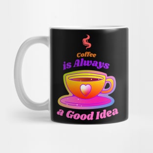 Coffee With Rainbow Inside Mug